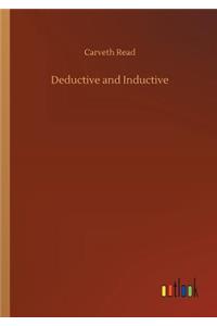 Deductive and Inductive
