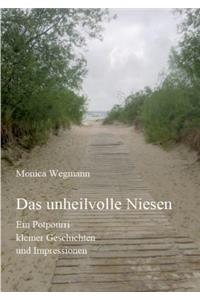 Das unheilvolle Niesen