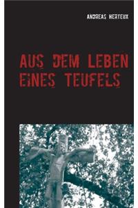 Aus dem Leben eines Teufels