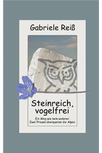 Steinreich, vogelfrei