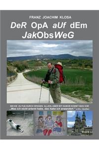 Opa auf dem Jakobsweg