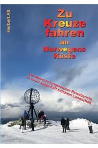 Zu Kreuze fahren an Norwegens Küste