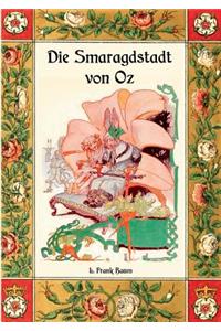 Die Smaragdstadt von Oz - Die Oz-Bücher Band 6