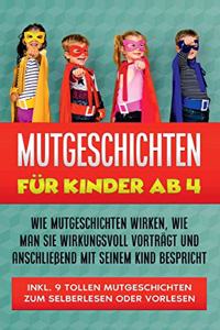 Mutgeschichten für Kinder ab 4