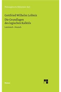 Die Grundlagen Des Logischen Kalkuls