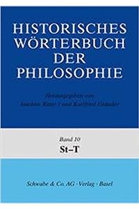 Historisches Worterbuch Der Philosophie Gesamtwerk. St - T