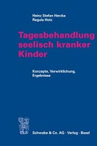 Tagesbehandlung Seelisch Kranker Kinder