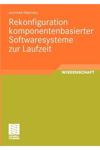 Rekonfiguration Komponentenbasierter Softwaresysteme Zur Laufzeit