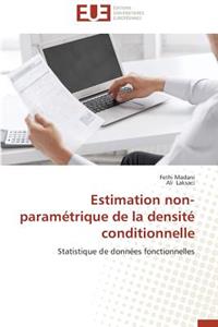 Estimation Non-Paramétrique de la Densité Conditionnelle