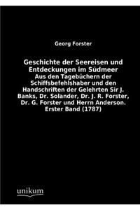 Geschichte der Seereisen und Entdeckungen im Südmeer