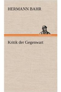 Kritik Der Gegenwart
