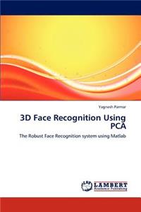 3D Face Recognition Using PCA