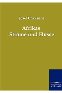 Afrikas Ströme und Flüsse