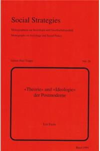 «Theorie» und «Ideologie» der Postmoderne
