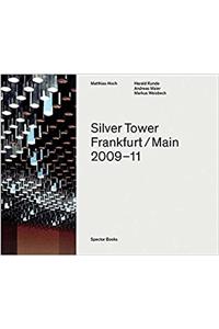Matthias Hoch: Silver Tower