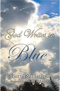 God Writes in Blue