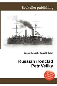 Russian Ironclad Petr Veliky