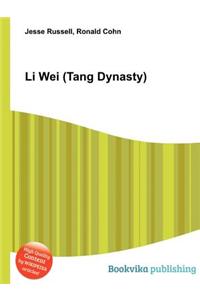 Li Wei (Tang Dynasty)