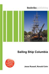 Sailing Ship Columbia