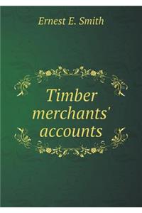 Timber Merchants' Accounts