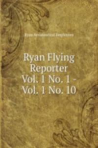 Ryan Flying Reporter