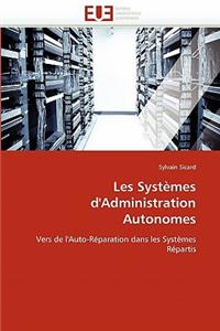 Les Systèmes d'Administration Autonomes