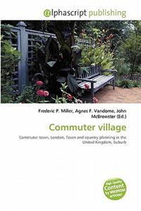 Commuter Village