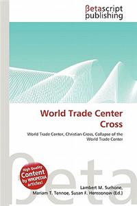 World Trade Center Cross