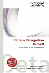 Pattern Recognition (Novel)
