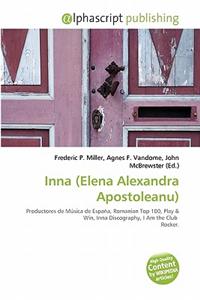 Inna (Elena Alexandra Apostoleanu)
