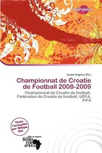 Championnat de Croatie de Football 2008-2009