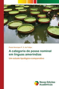 A categoria de posse nominal em línguas ameríndias