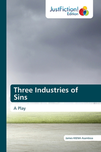 Three Industries of Sins