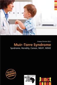 Muir-Torre Syndrome