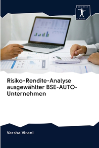 Risiko-Rendite-Analyse ausgewählter BSE-AUTO-Unternehmen