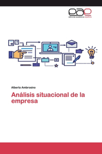 Análisis situacional de la empresa