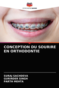 Conception Du Sourire En Orthodontie