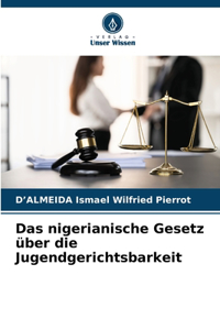 nigerianische Gesetz über die Jugendgerichtsbarkeit