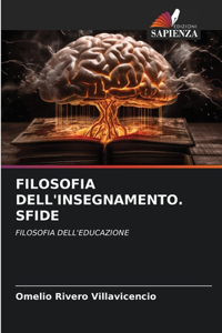 Filosofia Dell'insegnamento. Sfide