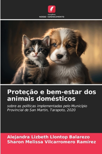 Proteção e bem-estar dos animais domésticos