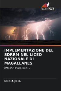 Implementazione del Sdrrm Nel Liceo Nazionale Di Magallanes