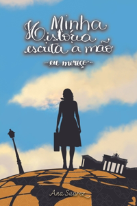 Minha História Escrita à Mão - Eu Sou - Volume 2