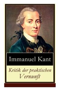 Kritik der praktischen Vernunft