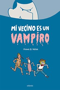 Mi vecino es un vampiro / My Neighbor Is a Vampire
