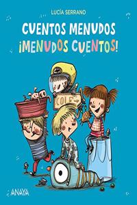 Cuentos menudos. Â¡Menudos cuentos!