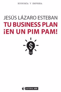 Tu Business Plan Â¡ En Un Pim Pam!