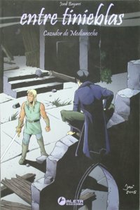 Entre tinieblas 1, Cazador de medianoche