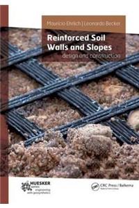 Reinforced Soil Walls and Slopes