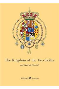 The Kingdom of the Two Sicilies