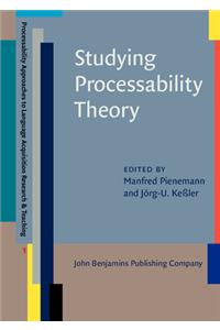 Studying Processability Theory